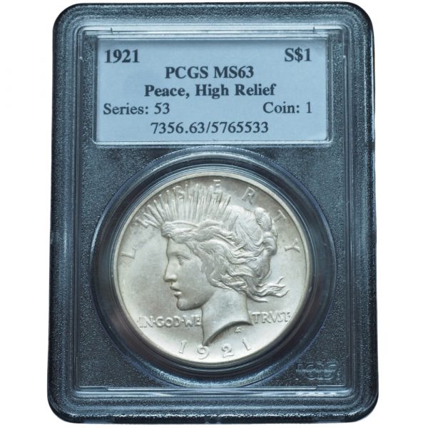 1921 Peace Dollar High Relief MS63 PCGS