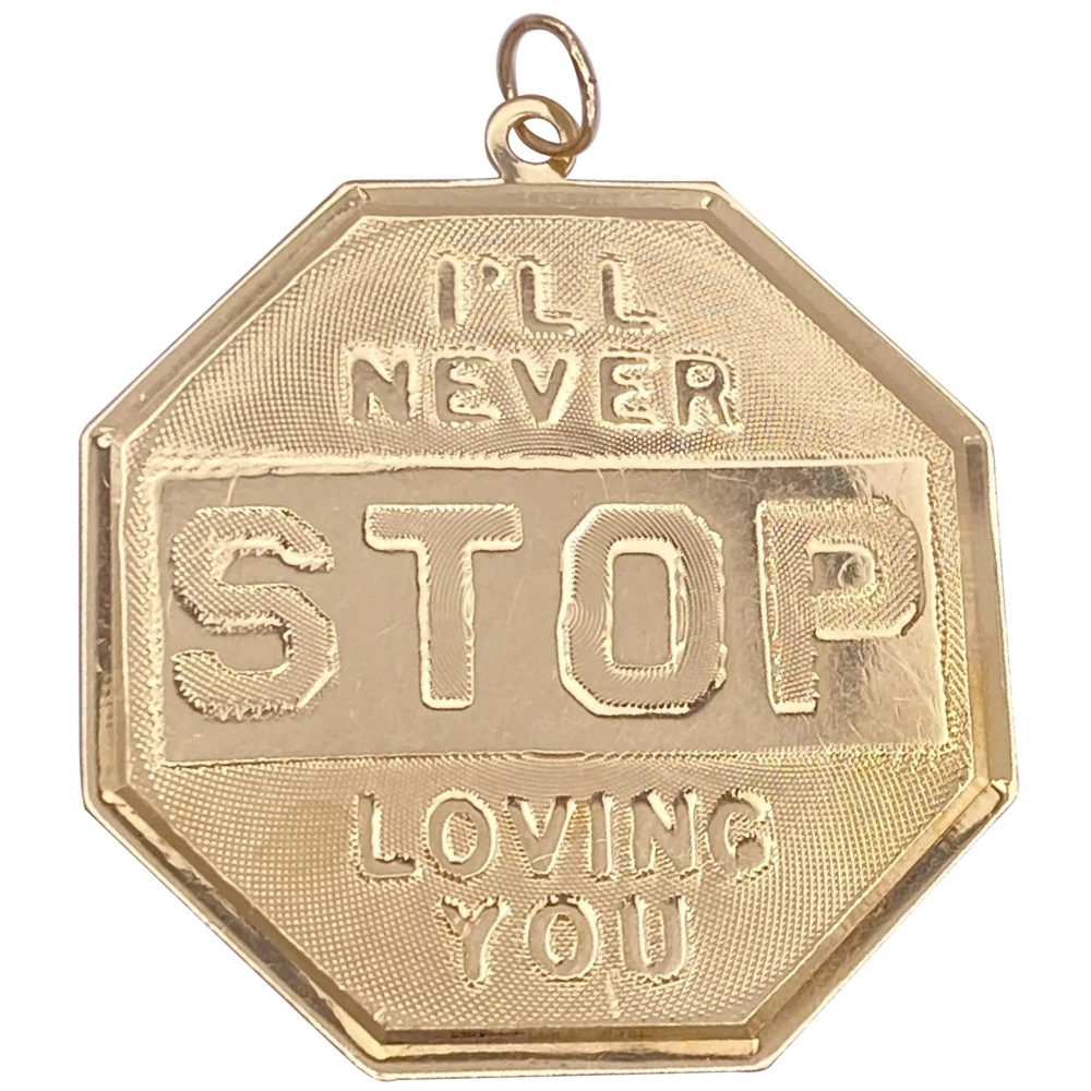 I’ll Never Stop Loving You Traffic Sign Charm 14K Gold